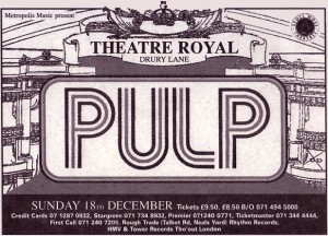 Pulp advert for London Theatre Royal