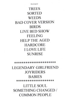 Pulp setlist for Bedgebury Pinetum, 16 June 2002