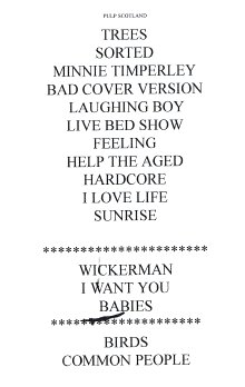 Pulp setlist for Roseisle Forest, Elgin, 21 June 2002