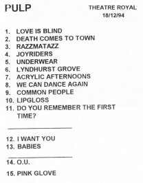 Pulp setlist for London Theatre Royal, 18 December 1994