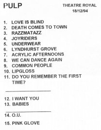 Pulp setlist for London Theatre Royal, 18 December 1994