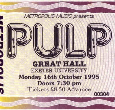 Pulp ticket for Exeter University, 16 October 1995