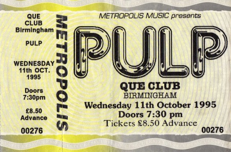 Pulp ticket for Birmingham Que Club, 11 October 1995