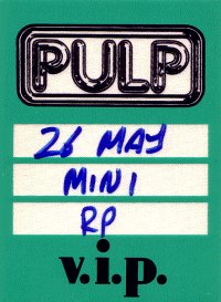 Backstage pass for Pulp at Minneapolis, 26 May 1996