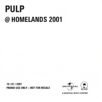 Pulp live at Homelands Festival CD-R