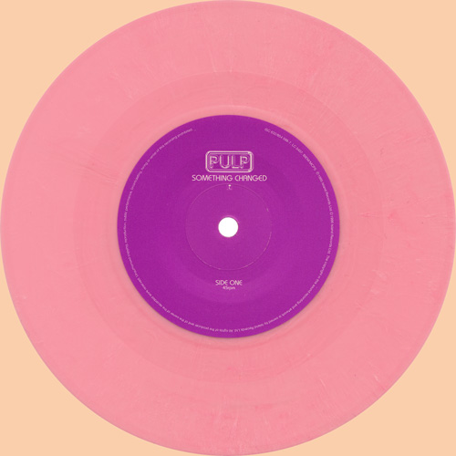 Pulp Something Changed 7 inch pink vinyl